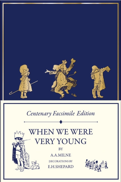 Centenary Facsimile Edition: When We Were Very Young - 9780008623470