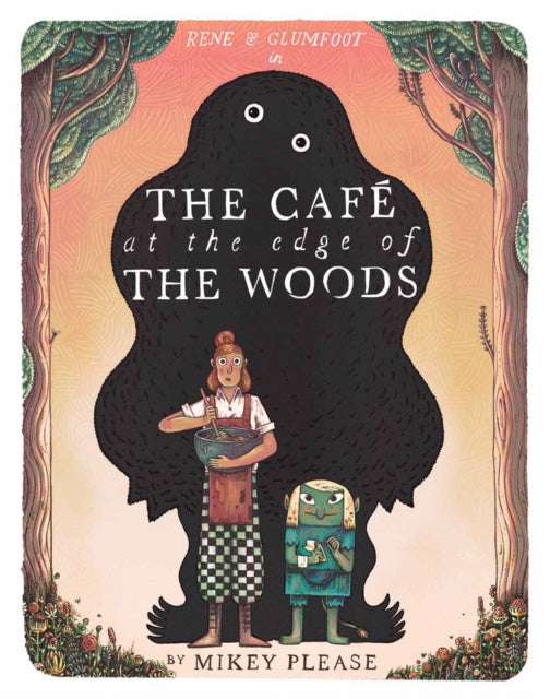 The Cafe at the Edge of the Woods - 9780008639013