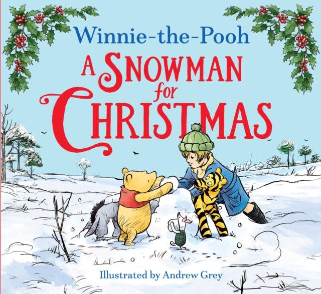 Winnie-the-Pooh A Snowman for Christmas - 9780008663452