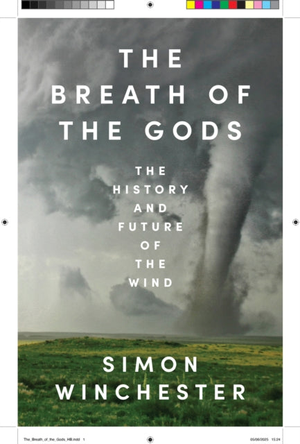 The Breath of the Gods : The History and Future of the Wind - 9780008679491