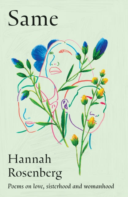 Same : Poems on Love, Sisterhood and Womanhood - 9780008739539