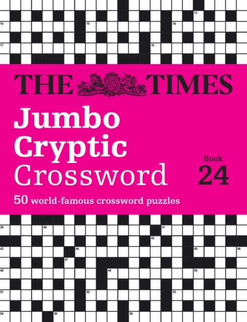The Times Jumbo Cryptic Crossword book 24 : The World’s Most Challenging Cryptic Crossword - 9780008748807
