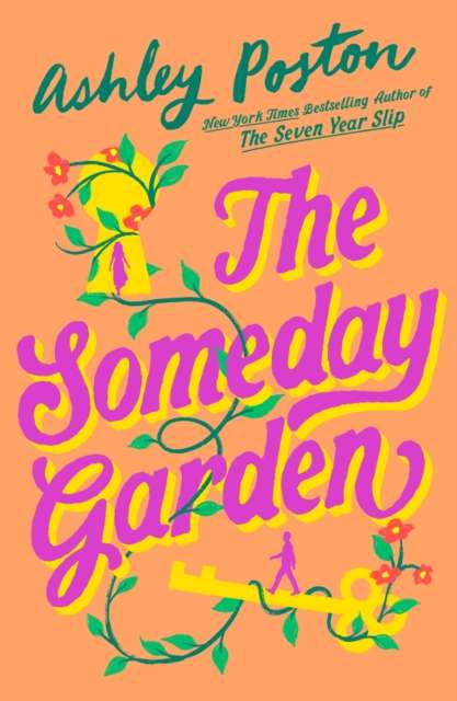 The Someday Garden - 9780008769284