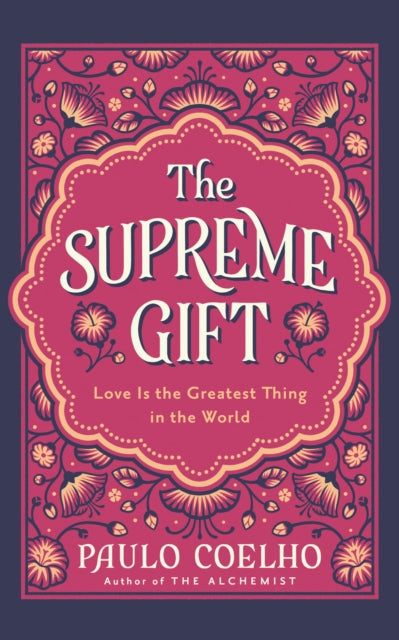 The Supreme Gift - 9780008791940
