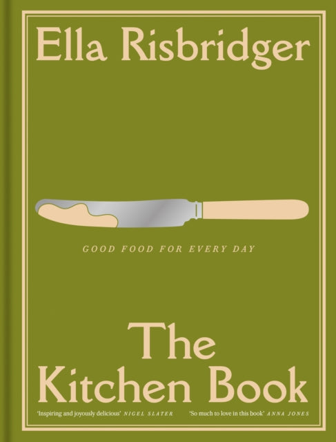 The Kitchen Book : Good Food For Every Day - 9780008831530
