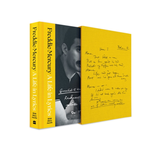 A Life in Lyrics : The Official Creative Legacy of Freddie Mercury, Based on His Unseen Personal Archives and Collections - 9780008858315
