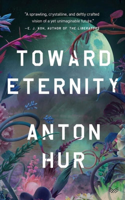 Toward Eternity UK : A Novel - 9780063450325