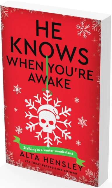 He Knows When You’re Awake : A Naughty or Nice Novel - 9780063462854