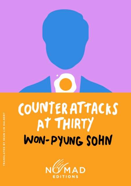 Counterattacks at Thirty (Nomad Edition) : A Novel - 9780063478565