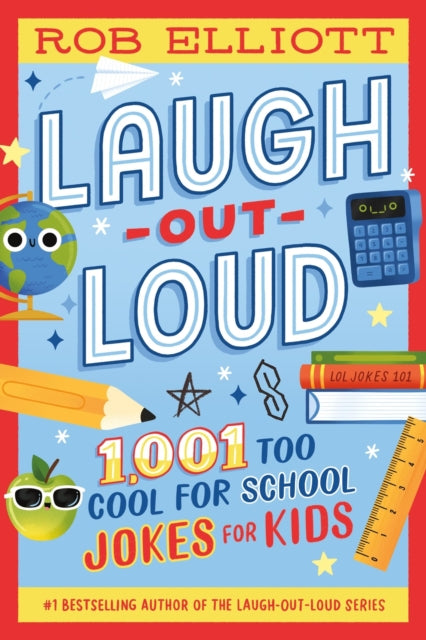 Laugh-Out-Loud: 1,001 Too Cool for School Jokes - 9780063482876
