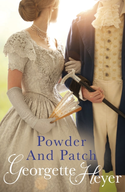 Powder And Patch : Gossip, scandal and an unforgettable Regency romance - 9780099474432