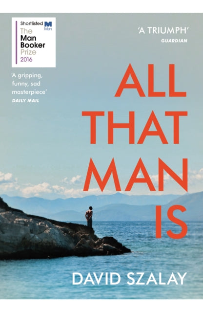 All That Man Is - 9780099593690