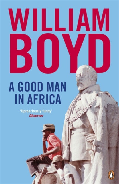 A Good Man in Africa - 9780141046891