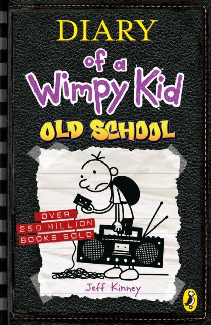 Diary of a Wimpy Kid: Old School (Book 10) - 9780141377094