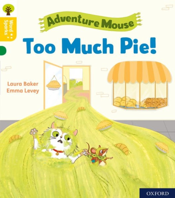 Oxford Reading Tree Word Sparks: Level 5: Too Much Pie! - 9780198495970