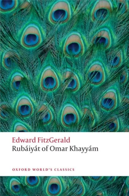 Rubaiyat of Omar Khayyam - 9780199580507