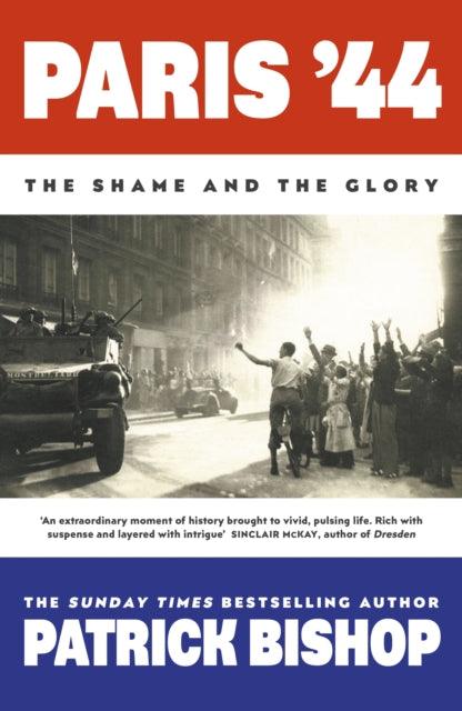 Paris '44 : The Shame and the Glory - 9780241492963