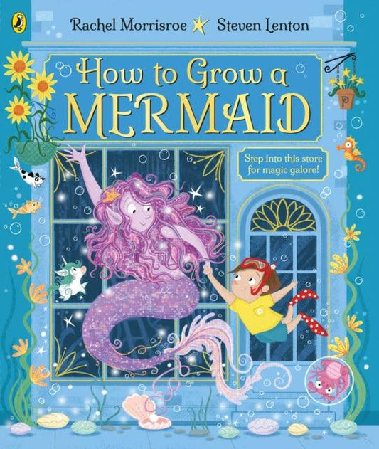 How to Grow a Mermaid - 9780241529850