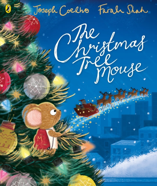 The Christmas Tree Mouse - 9780241585481