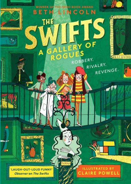 The Swifts: A Gallery of Rogues - 9780241613016