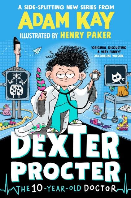 Dexter Procter the 10-Year-Old Doctor - 9780241668597