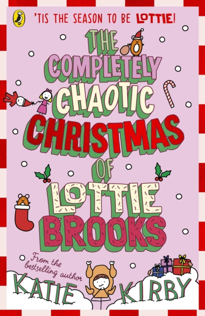 The Completely Chaotic Christmas of Lottie Brooks - 9780241679166