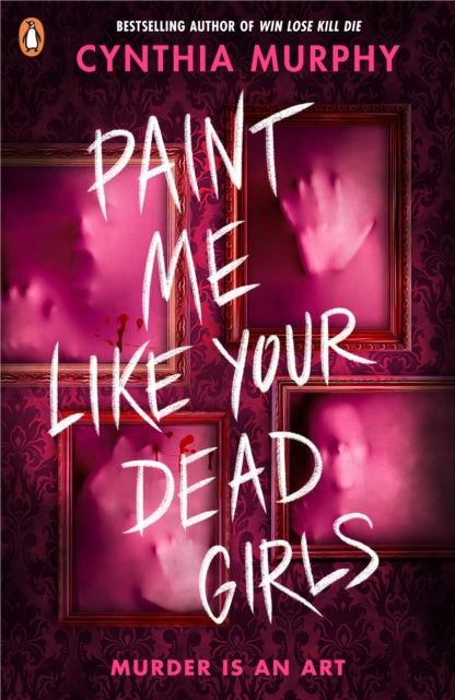 Paint Me Like Your Dead Girls - 9780241712818