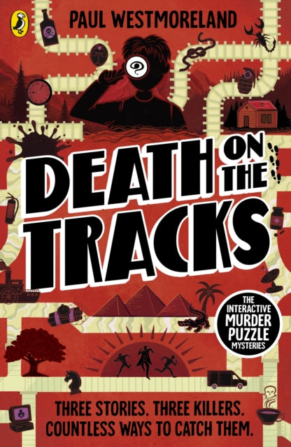 Death on the Tracks : The Interactive Murder Puzzle Mysteries - 9780241723401