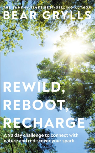 Rewild, Reboot, Recharge - 9780241725375