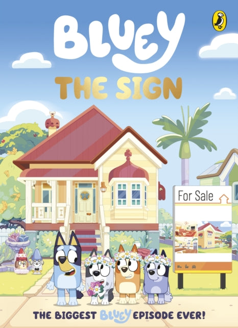 Bluey: The Sign - 9780241764121