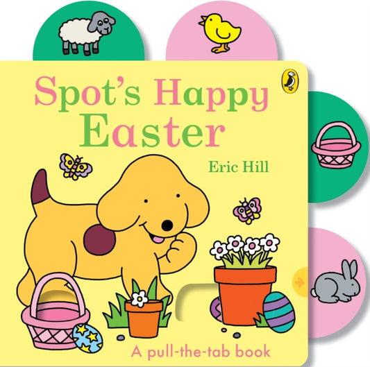 Spot’s Happy Easter - 9780241777732
