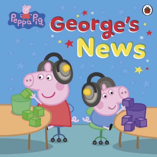 Peppa Pig: George's News - 9780241787267