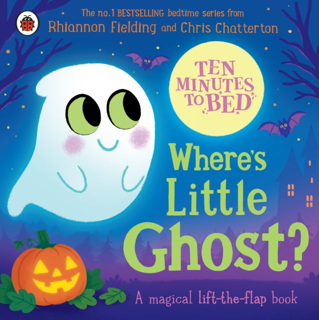 Ten Minutes to Bed: Where's Little Ghost? - 9780241793244