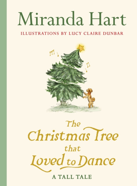 The Christmas Tree that Loved to Dance - 9780241796290