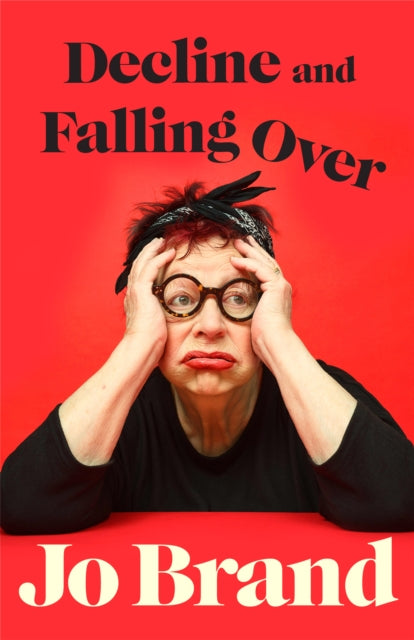 Decline and Falling Over - 9780241822197