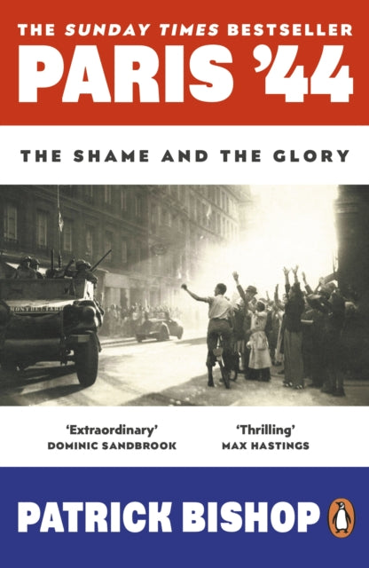 Paris '44 : The Shame and the Glory - 9780241991541