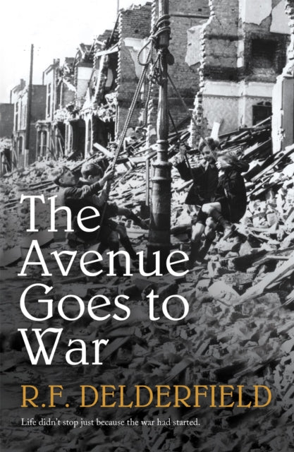 The Avenue Goes to War - 9780340963784
