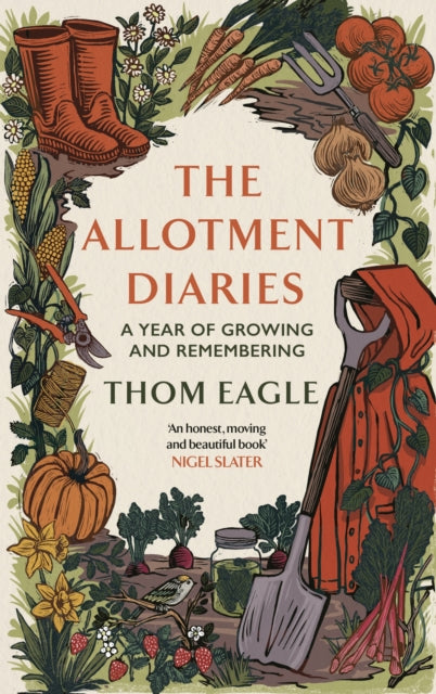The Allotment Diaries : A Year of Growing and Remembering - 9780349127736