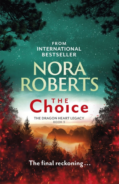 The Choice : The Dragon Heart Legacy Book 3 - 9780349426464