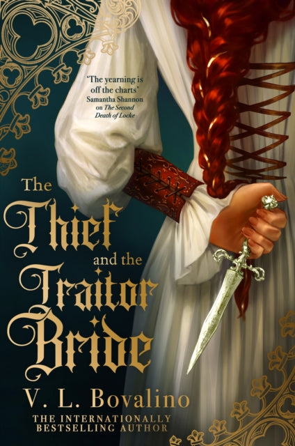 The Thief and the Traitor Bride - 9780356524900