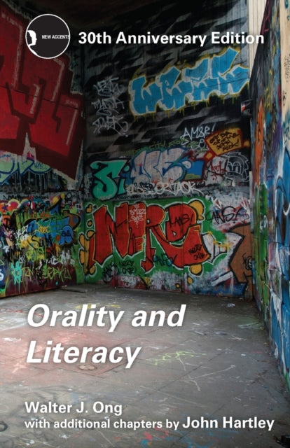 Orality and Literacy : 30th Anniversary Edition - 9780415538381