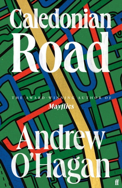 Caledonian Road : From the award-winning author of Mayflies - 9780571381357