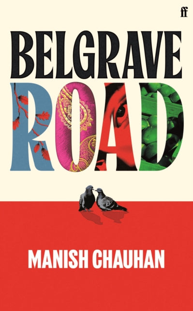 Belgrave Road : Don't miss this tender celebration of first love and portrait of contemporary Britain - 9780571395613