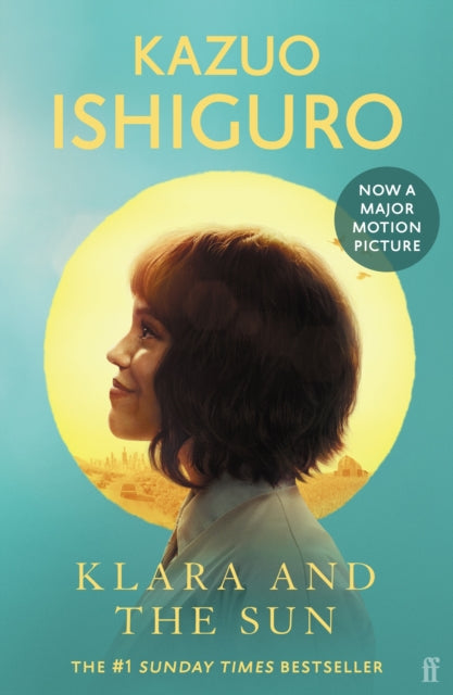 Klara and the Sun : The Times and Sunday Times Book of the Year - 9780571396627