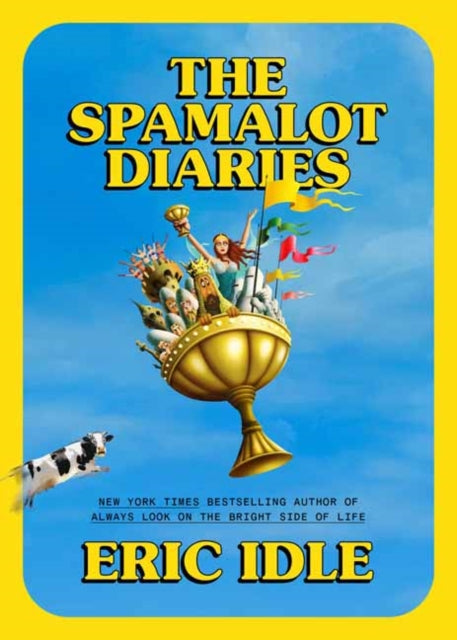 The Spamalot Diaries - 9780593800485