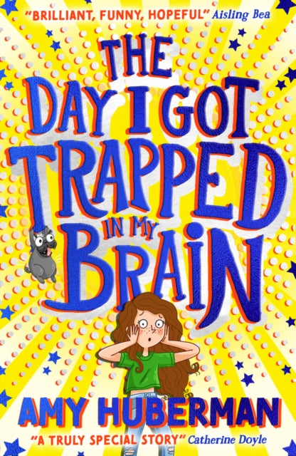 The Day I Got Trapped In My Brain - 9780702314643