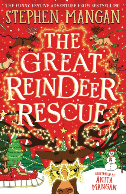 The Great Reindeer Rescue - 9780702330858