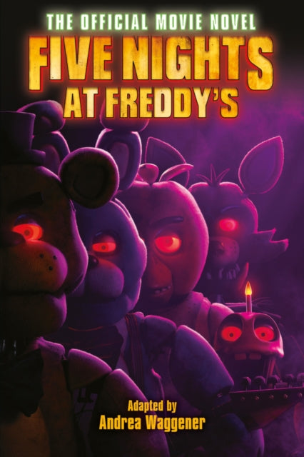 Five Nights at Freddy's: The Official Movie Novel - 9780702333088