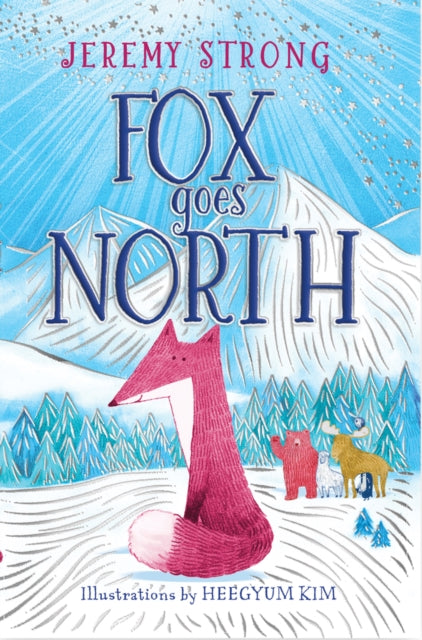 Fox Goes North - 9780702341571