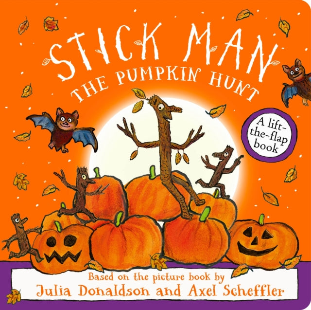 Stick Man - The Pumpkin Hunt - 9780702349027